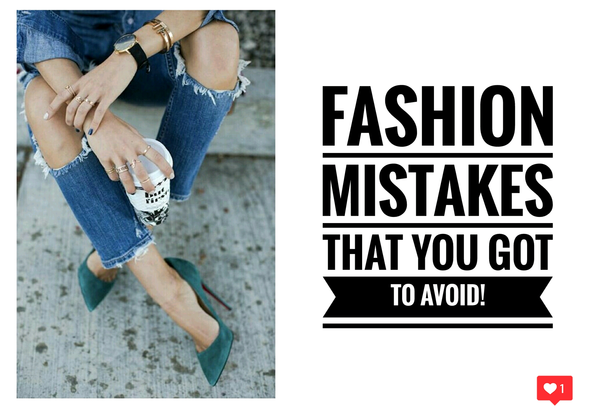 FASHION MISTAKES THAT YOU GOT TO AVOID! – Vogue and Vibes
